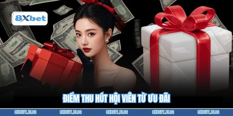 Điểm thu hút hội viên từ ưu đãi